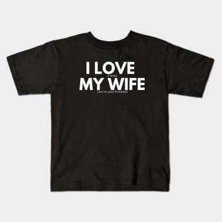 I Love My Wife - Funny Pickleball Kids T-Shirt